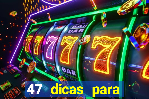 47 dicas para ganhar na mega sena download pdf